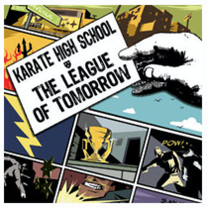 Karate High School | The League of Tomorrow | 2007